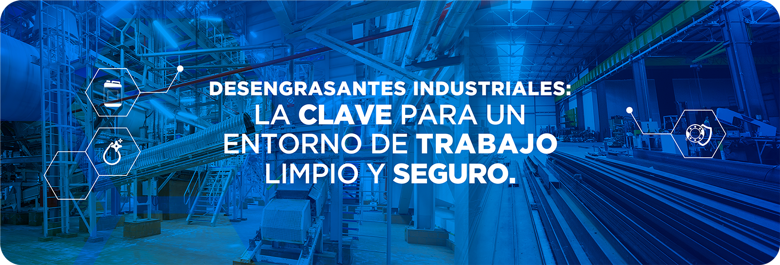 Desengrasantes Industriales: La Clave para un Entorno de Trabajo Limpio y Seguro 4 SEM 12 DESENGRASANTES INDUSTRIALES Mesa de trabajo 1